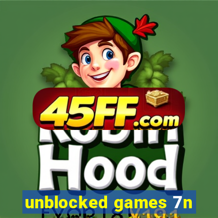unblocked games 7n